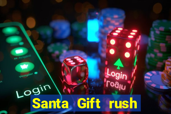 Santa Gift rush demo santa's